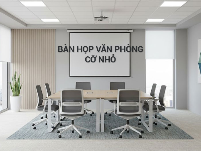 Bàn họp văn phòng cỡ nhỏ